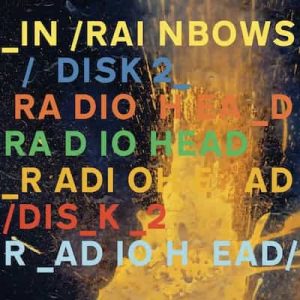 In Rainbows Disk 2 – Radiohead (2007) [24bits] [48000Hz]