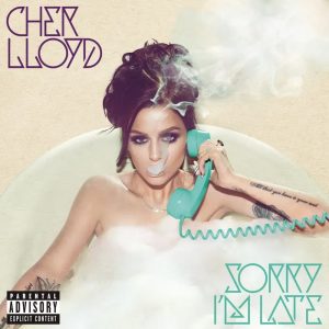 Sorry I’m Late – Cher Lloyd (2014) [320kbps]