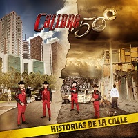Historias De La Calle – Calibre 50 [190 kbps]