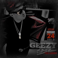 Geezy Boyz [The Album] – De La Ghetto [160kbps]