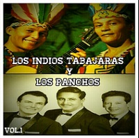 Los Indios Tabajaras y los Panchos, Vol. 1 – Los Indios Tabajaras, Los Panchos [160kbps]