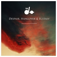Despair, Hangover & Ecstasy – The Dø [160kbps]