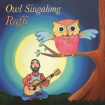 Owl Singalong – Raffi [160kbps]