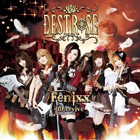Fenixx -to revive- [Single] – Destrose [274kbps]