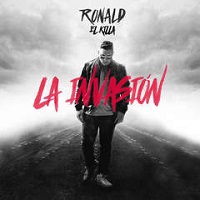 La invasión – Ronald El Killa [320kbps]