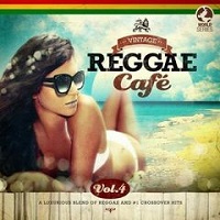 Vintage Reggae Café, Vol. 4 – V. A. [320kbps]