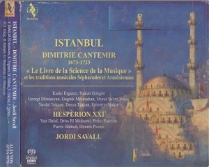 Hespèrion XXI / Savall – Istanbul: The Book of Science of Music – Dimitrie Cantemir [FLAC]