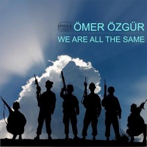 We Are All the Same – Ömer Özgür [320kbps]