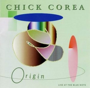 Live At The Blue Note – Chick Corea And Origin [FLAC]