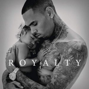 Royalty [Deluxe Edition] – Chris Brown [320kbps]