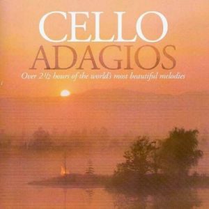 Cello Adagios (2CD) – V. A. [FLAC]