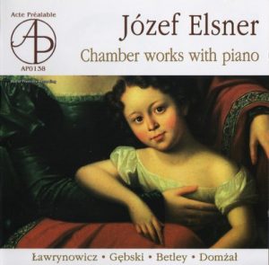 Jozef Elsner – Chamber Music With Piano – The Warsaw Trio (2006) [FLAC]