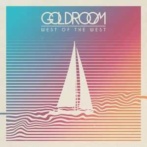 West Of The West – Goldroom [320kbps]