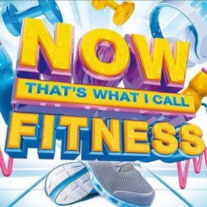 NOW That’s What I Call Fitness – V. A. [320kbps]