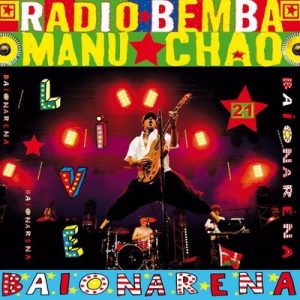 Baïonarena (Live) – Manu Chao [320kbps]