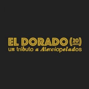 El Dorado (20 Años) – V. A. [320kbps]