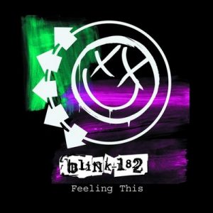 Feeling This (International Version) – blink-182 [320kbps]