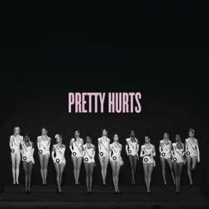 Pretty Hurts – Beyonce [320kbps]