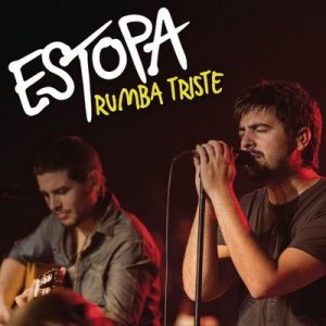 Rumba Triste (Directo Acústico) – Estopa [320kbps]