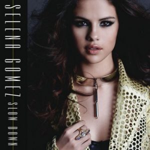 Slow Down – Selena Gomez [320kbps]
