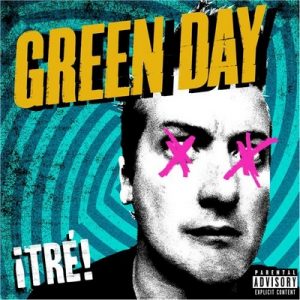 ¡TRÉ! – Green Day [320kbps]
