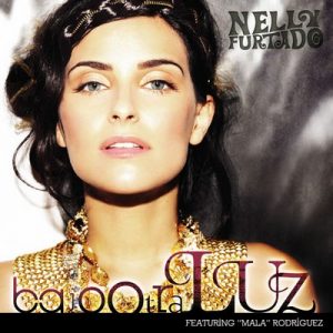 Bajo Otra Luz – Nelly Furtado, La Mala Rodríguez [320kbps]