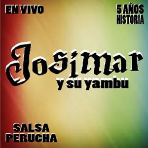 5 Años de historia – Josimar y su Yambú [320kbps]