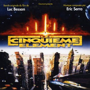 Le cinquième élément – The Fifth Element (Original Motion Picture Soundtrack) [Remastered] – Éric Serra [320kbps]