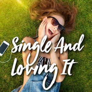 Single and Loving It – V. A. [320kbps]
