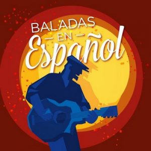 Baladas En Español – V. A. [320kbps]