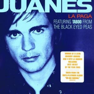 La Paga – Juanes, Taboo [320kbps]