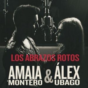 Los Abrazos Rotos – Amaia Montero [320kbps]