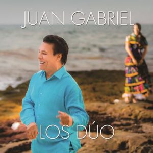 Los Dúo – Juan Gabriel [320kbps]