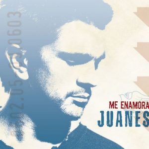 Me Enamora / Fijate Bien (International) – Juanes [320kbps]