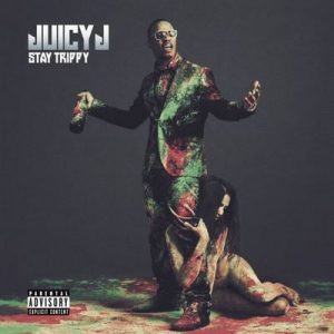 Stay Trippy (Deluxe) – Juicy J [320kbps]