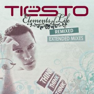 Elements of Life: Remixed (Extended Mixes) – Dj Tiesto [320kbps]
