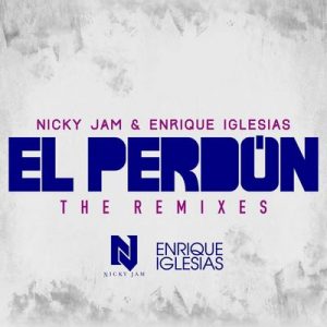 El Perdón (The Remixes) – Nicky Jam, Enrique Iglesias [320kbps]