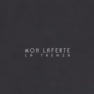 La Trenza (Deluxe) – Mon Laferte [320kbps]