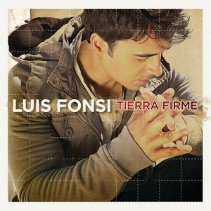 Tierra Firme – Luis Fonsi [320kbps]
