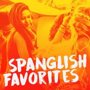 Spanglish Favorites (Explicit) – V. A. [16bits]