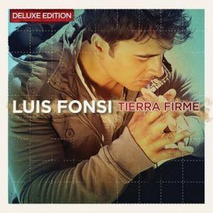 Tierra Firme (Deluxe Version) – Luis Fonsi [16bits]
