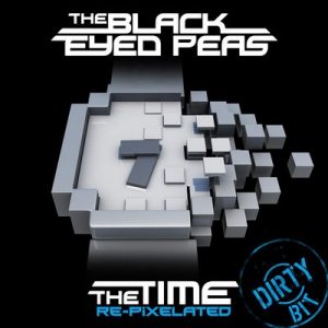 The Time (Dirty Bit)- Re-Pixelated – The Black Eyed Peas [320kbps]