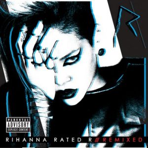 Rated R: Remixed – Rihanna [24bits]
