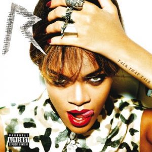 Talk That Talk – Rihanna [320kbps]