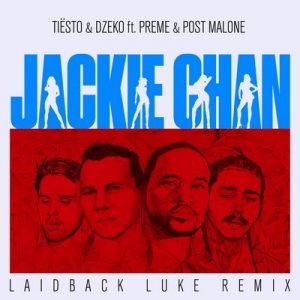 Jackie Chan (Laidback Luke Remix) [Explicit] – Tiësto & Dzeko [16bits]