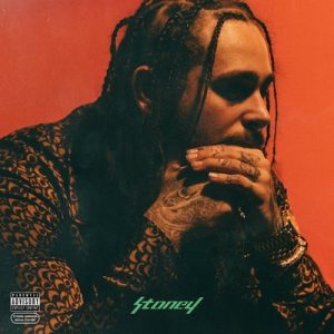 Stoney (Deluxe) [Explicit] – Post Malone [320kbps]