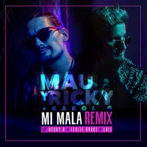 Mi Mala (Remix) – Mau y Ricky, Karol G [16bits]