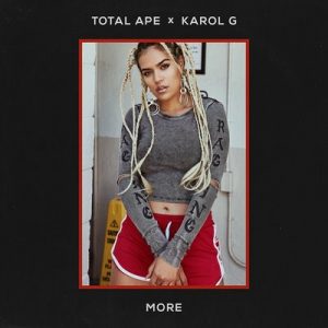 More – Total Ape, Karol G [16bits]