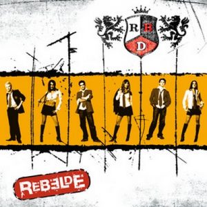 Rebelde – RBD [320kbps]