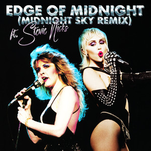 Edge of Midnight (Midnight Sky Remix) – Miley Cyrus, Stevie Nicks [320kbps]